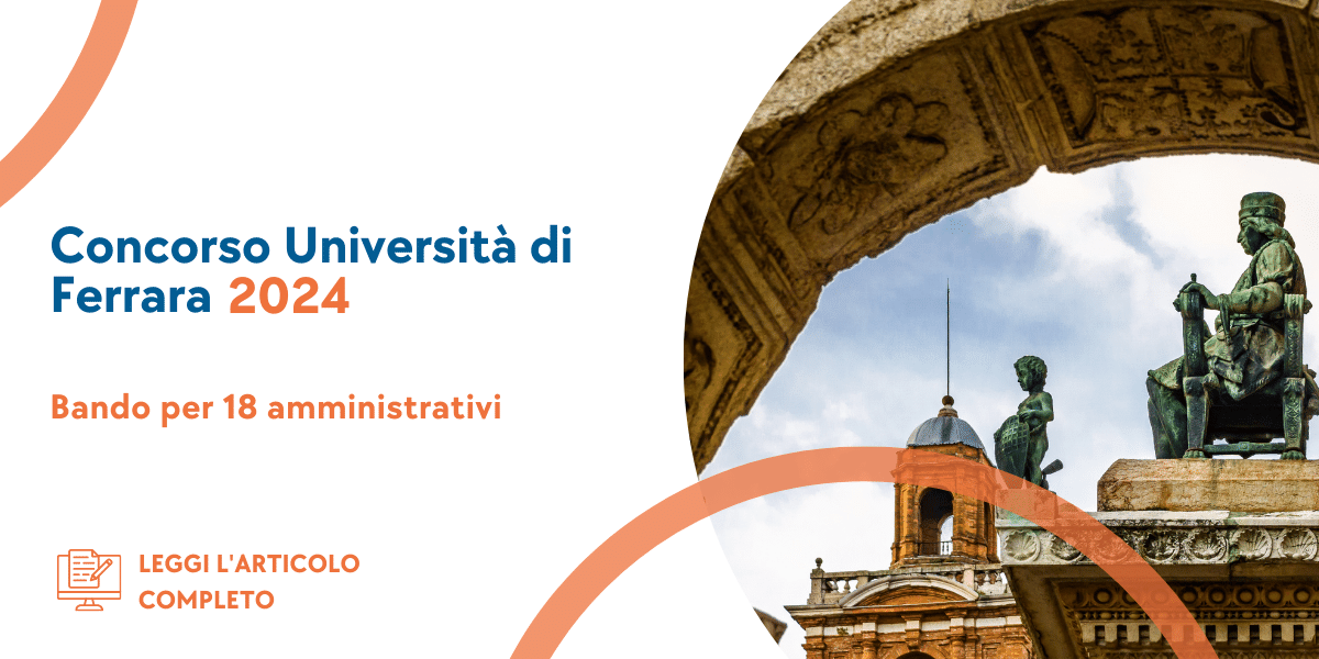 Concorso Amministrativi Università di Ferrara 2024