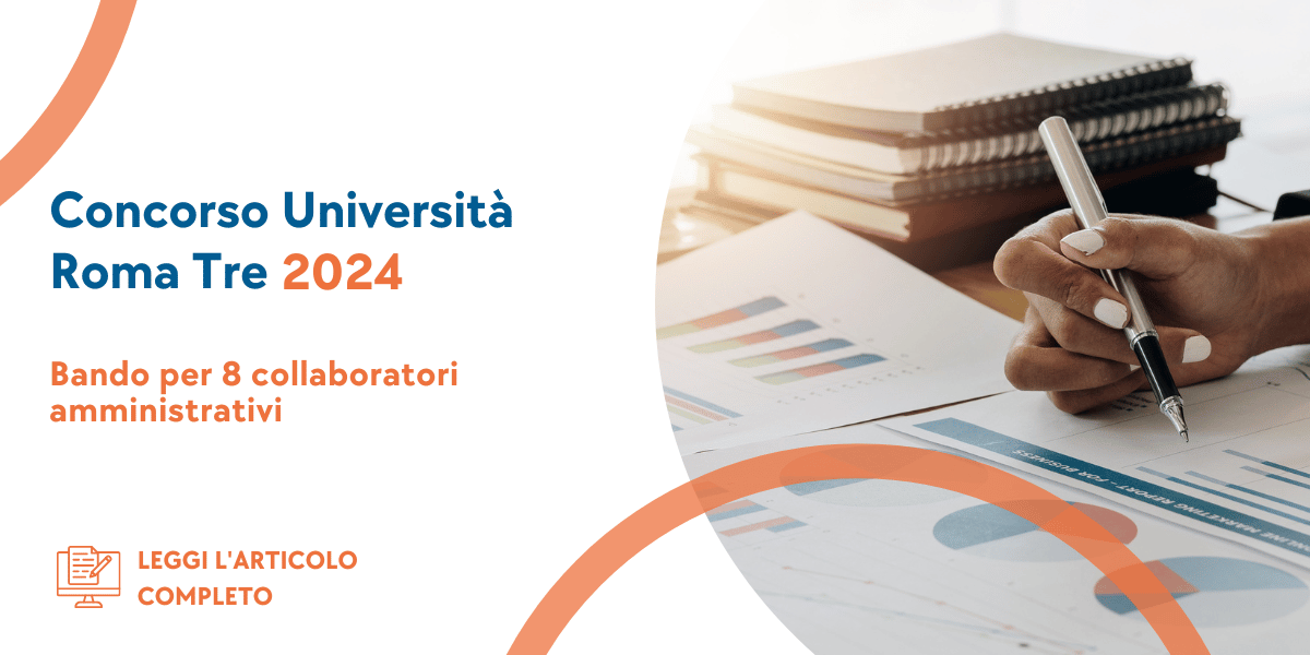 Concorso Collaboratori Amministrativi Università Roma Tre 2024