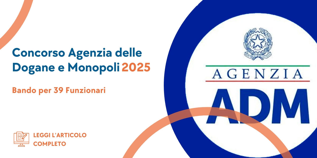 Concorso Funzionari Agenzia delle Dogane 2025