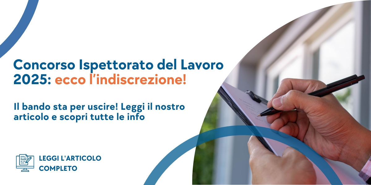 Featured image for “Nuovo Concorso Ispettorato del Lavoro 2025: bando in arrivo!”